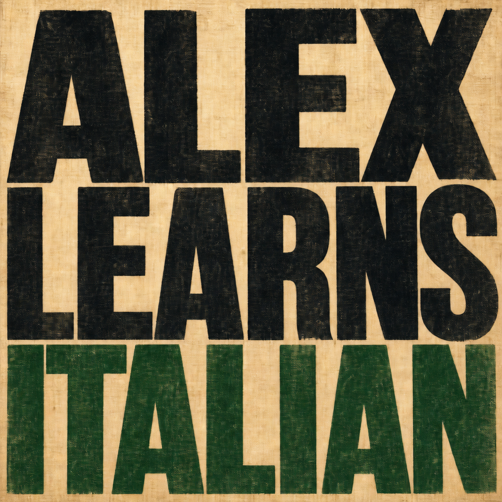 Alex Learns Italian