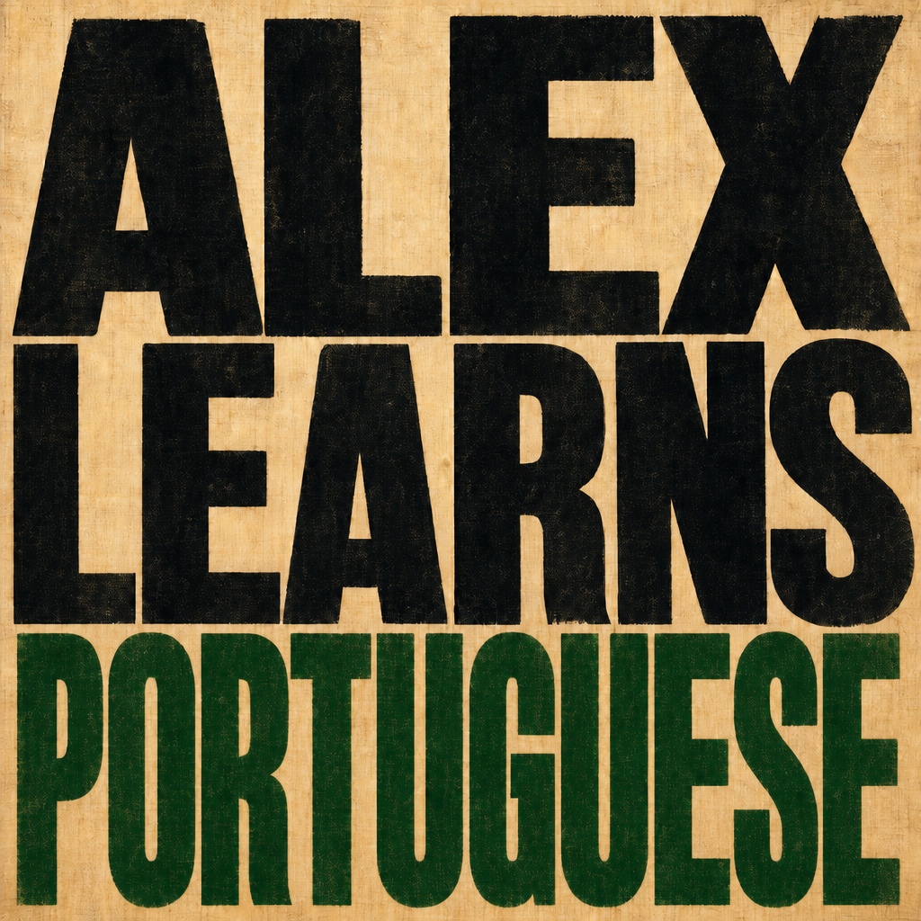 Alex Learns Portuguese podcast cover