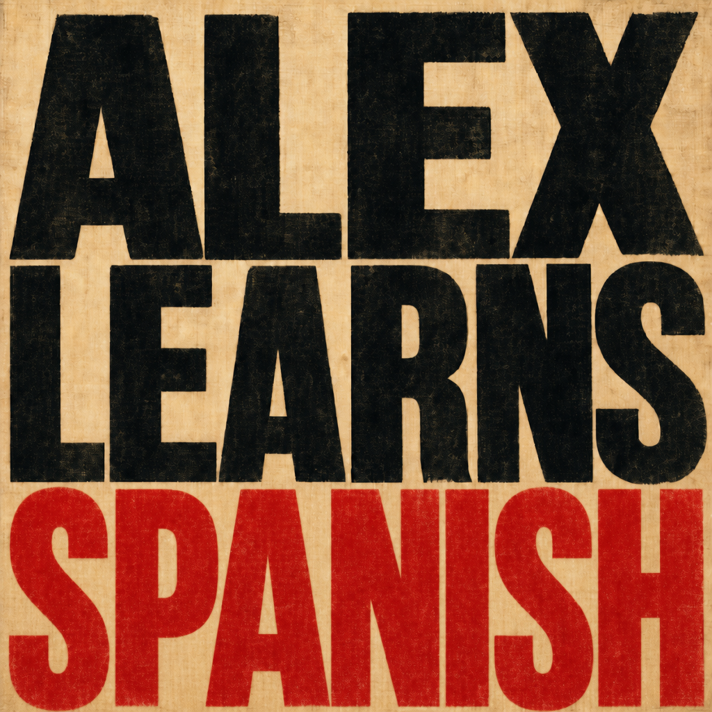 Alex Learns Spanish